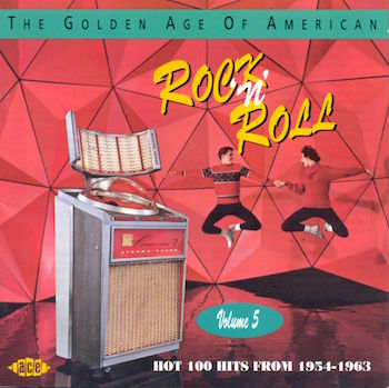 V.A. - Golden Age Of American Rock'n'Roll Vol 5